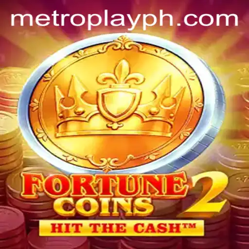 Exploring FortuneCoins2: The Thrilling World of Metro Play