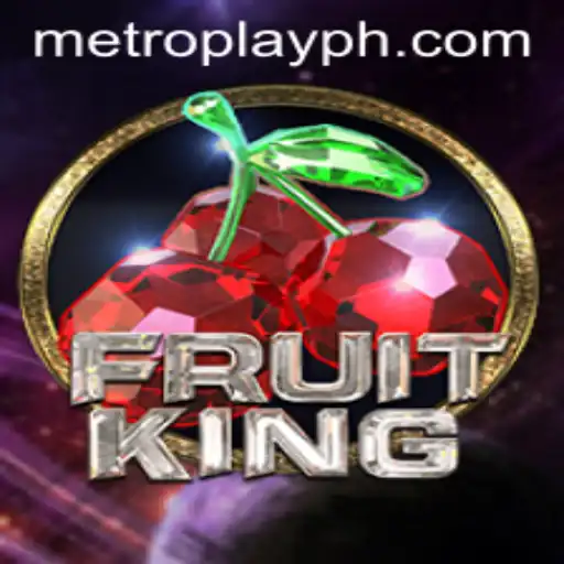 Discover the Engaging World of FruitKing in Metro Play