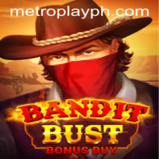 BanditBustBonusBuy: The Ultimate Metro Play Experience