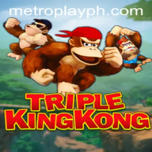 Explore TripleKingKong: The Thrilling Metro Play Experience