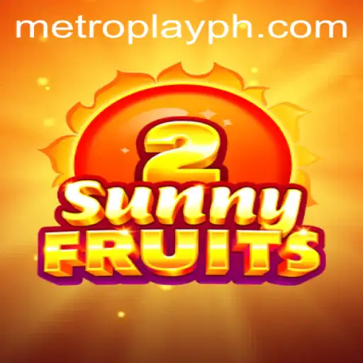 Exploring the Vibrant World of SunnyFruits2 and Its Connection with Metro Play